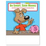 Be Smart, Save Money