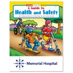 A Guide to Health and Safety Coloring Book