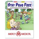 Stay Drug Free Coloring Book