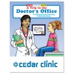 A Trip to the Doctor's Office Coloring Book