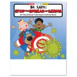 Be Safe: Stop The Spread Of Germs